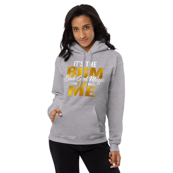 BGM Black Girl Magic Unisex fleece hoodie