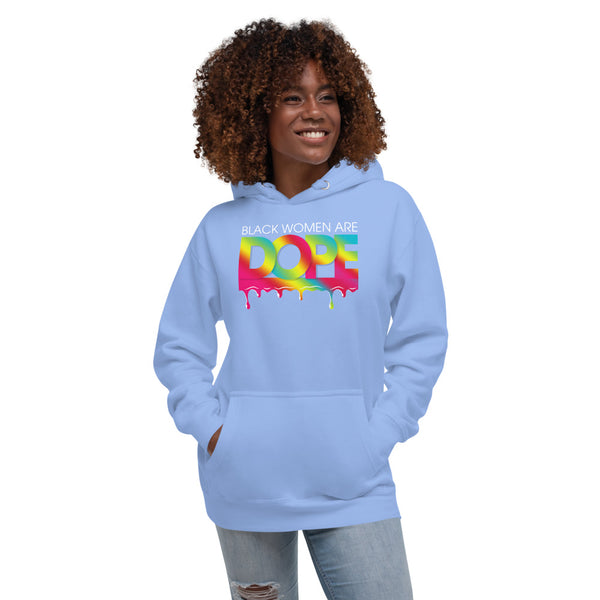 Black Women are Dope Unisex Hoodie