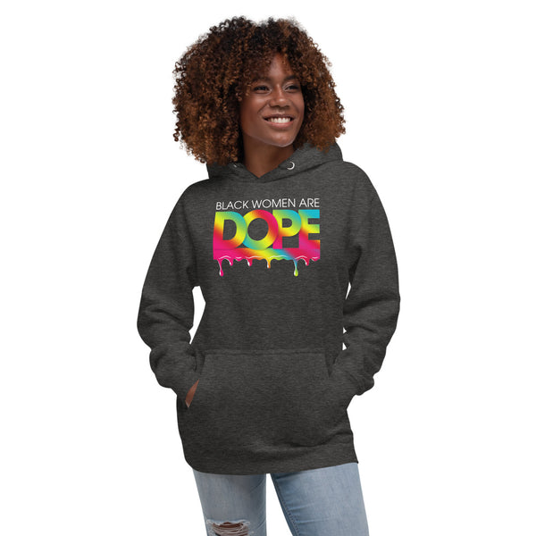 Black Women are Dope Unisex Hoodie