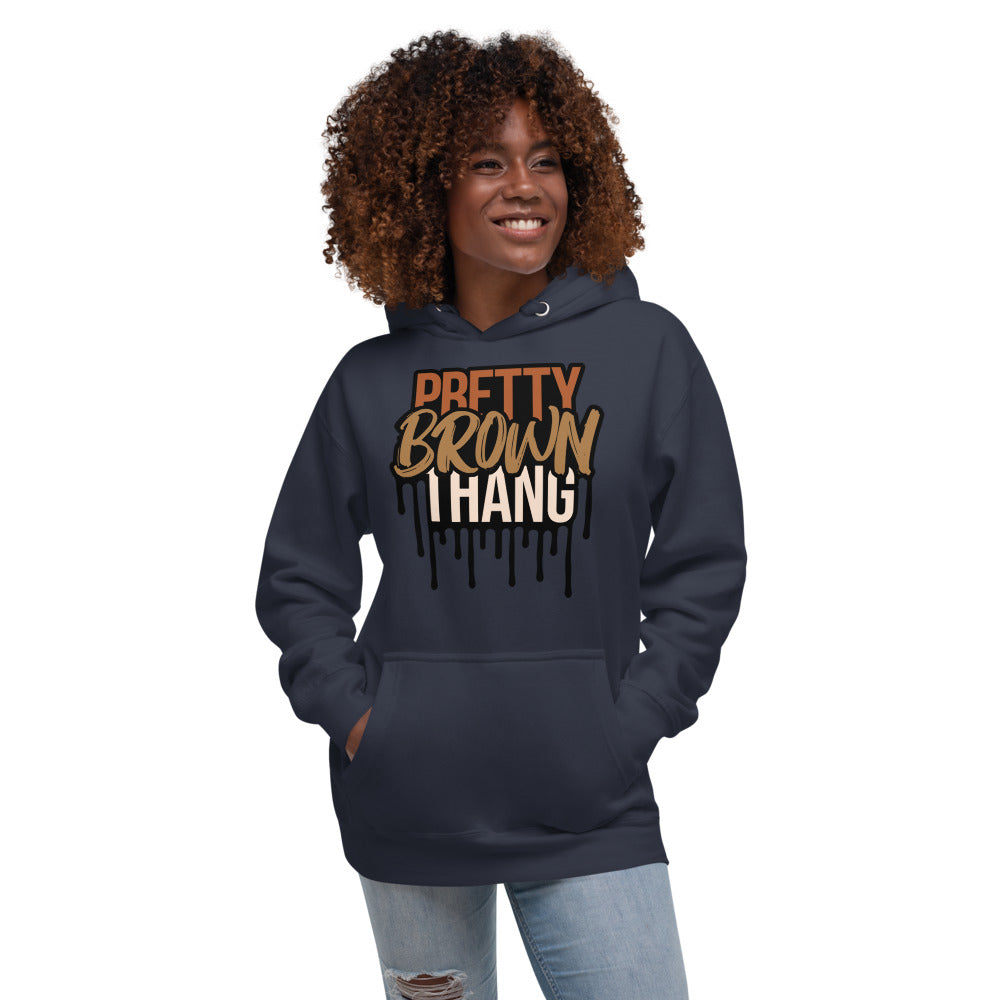 Pretty Brown Thang Hoodie
